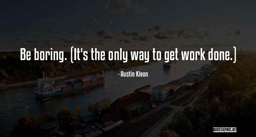Lalat Buah Quotes By Austin Kleon Lalat Buah Quotes By Austin Kleon
