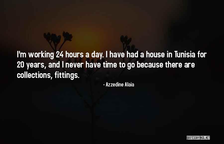 Lalchand Aswal Rajasthan Quotes By Azzedine Alaia Lalchand Aswal Rajasthan Quotes By Azzedine Alaia