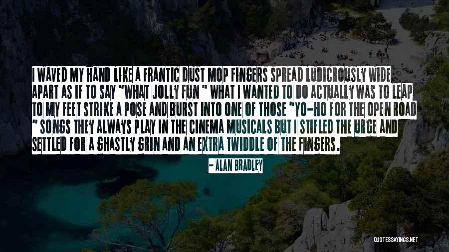 Lalcool Et Le Quotes By Alan Bradley Lalcool Et Le Quotes By Alan Bradley