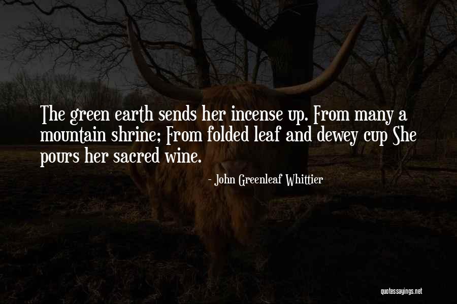 Laleaua Albastra Quotes By John Greenleaf Whittier Laleaua Albastra Quotes By John Greenleaf Whittier