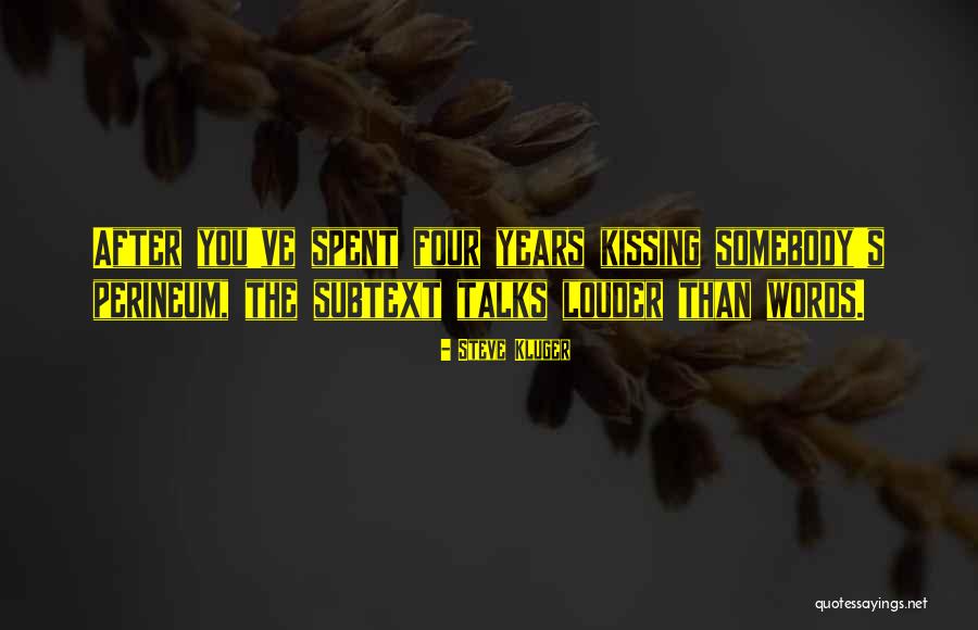 Laleaua Albastra Quotes By Steve Kluger Laleaua Albastra Quotes By Steve Kluger