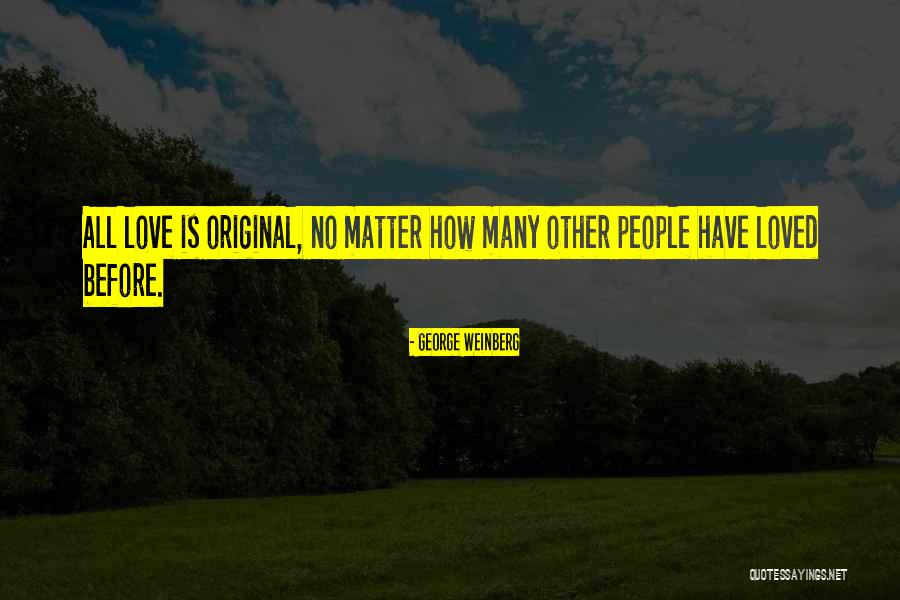 Laleh Vakili Quotes By George Weinberg Laleh Vakili Quotes By George Weinberg