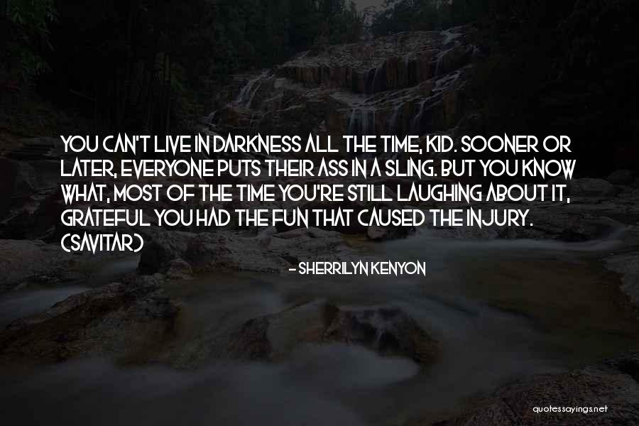 Lalich Quotes By Sherrilyn Kenyon Lalich Quotes By Sherrilyn Kenyon