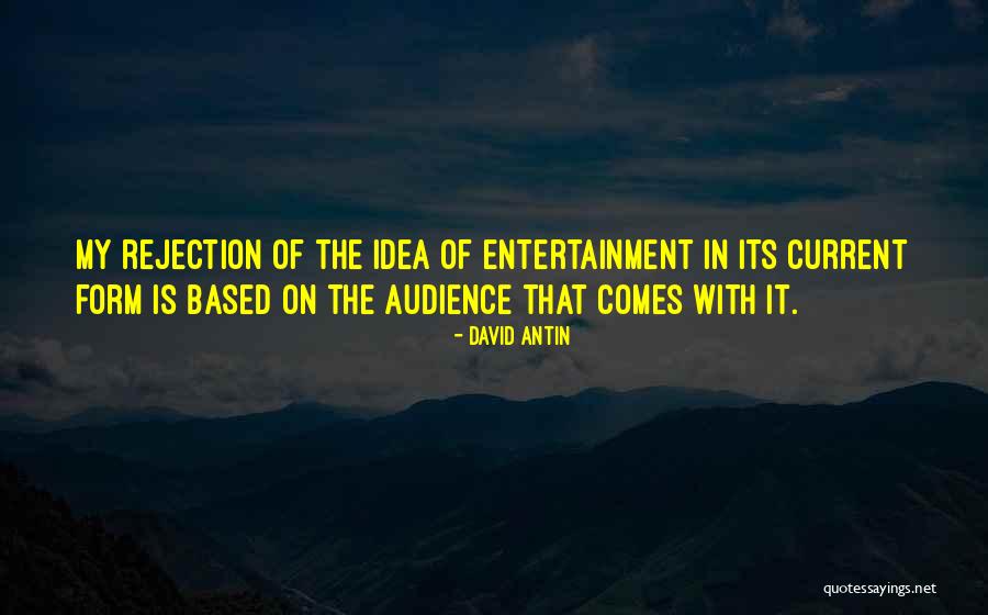 Lalinderosa Quotes By David Antin Lalinderosa Quotes By David Antin