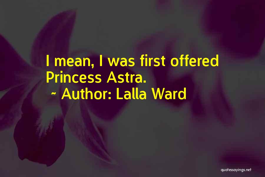 Lalla Ward Quotes 1745731