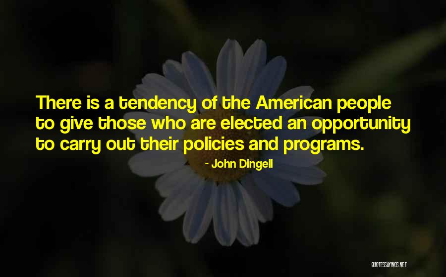 Lallas Tyres Quotes By John Dingell Lallas Tyres Quotes By John Dingell