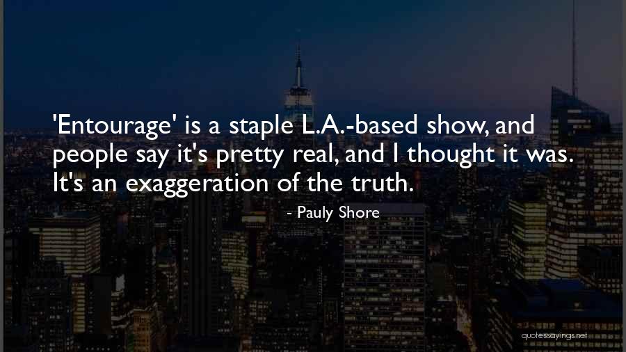 L'allegro Quotes By Pauly Shore