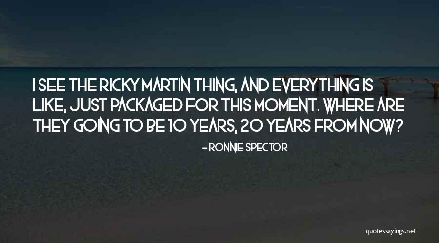 Lalliboop Quotes By Ronnie Spector Lalliboop Quotes By Ronnie Spector