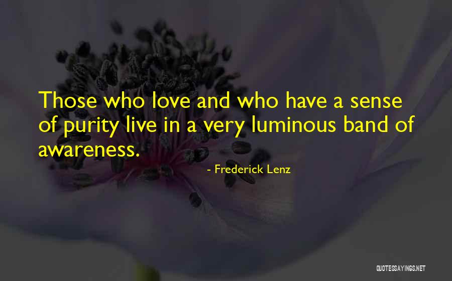 Lalmohan Quotes By Frederick Lenz Lalmohan Quotes By Frederick Lenz