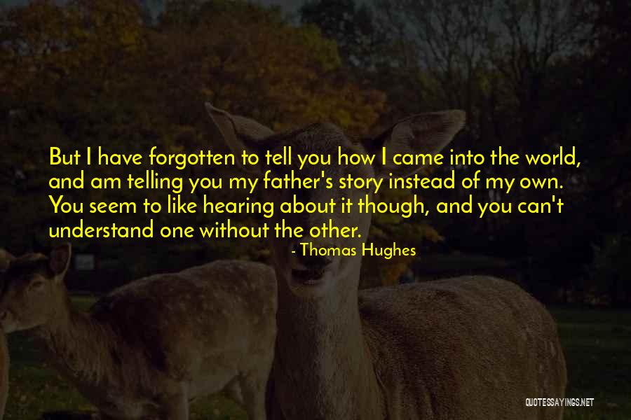 Lalolika Quotes By Thomas Hughes Lalolika Quotes By Thomas Hughes