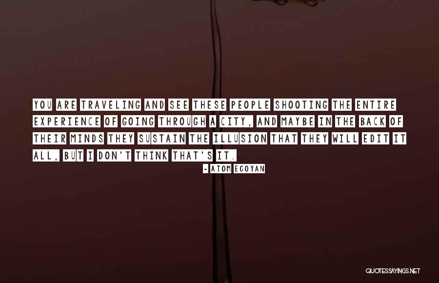 Laloner Quotes By Atom Egoyan Laloner Quotes By Atom Egoyan
