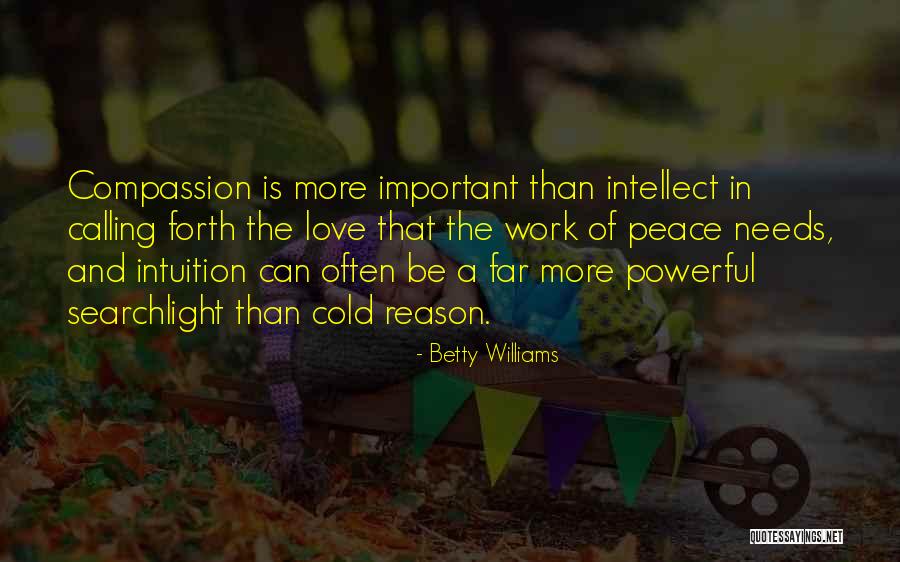 Lalter Quotes By Betty Williams