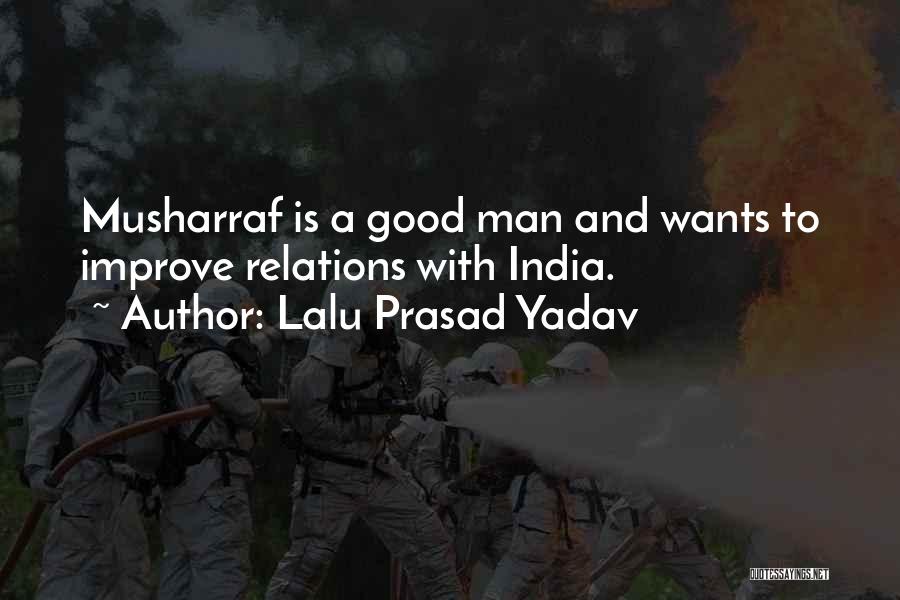 Lalu Prasad Quotes By Lalu Prasad Yadav