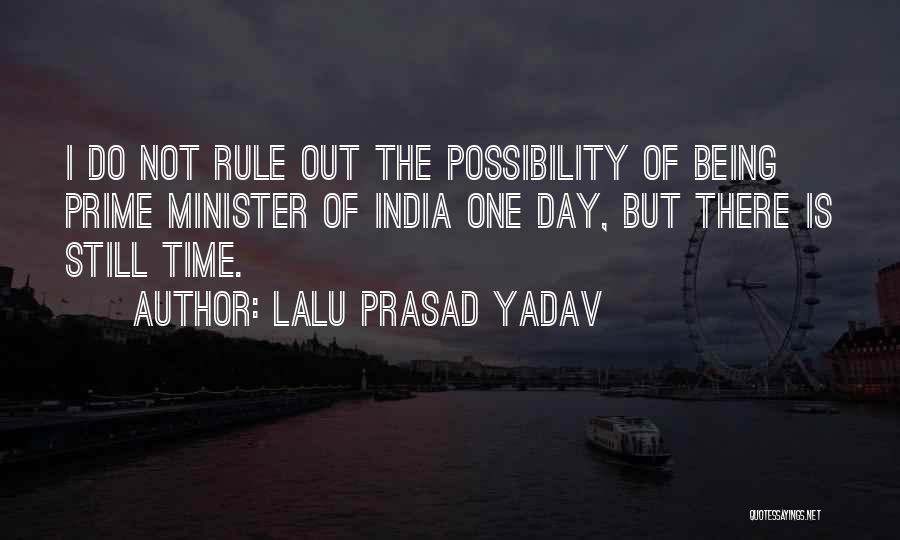 Lalu Prasad Yadav Quotes 1899450