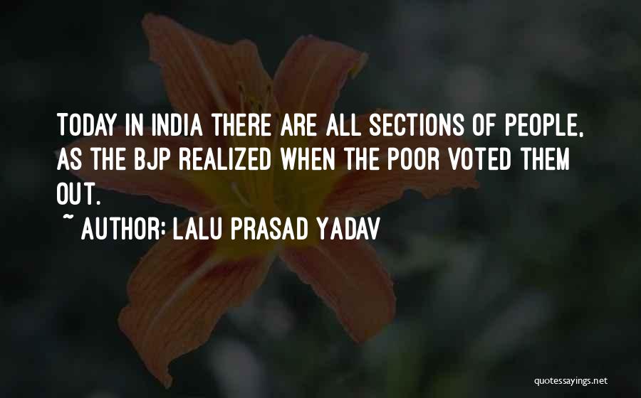 Lalu Prasad Yadav Quotes 409750