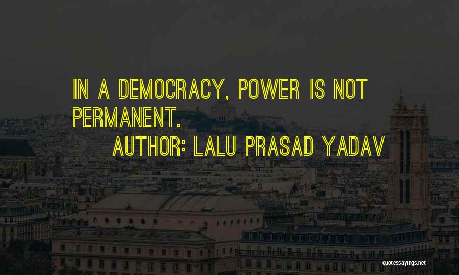 Lalu Prasad Yadav Quotes 594095