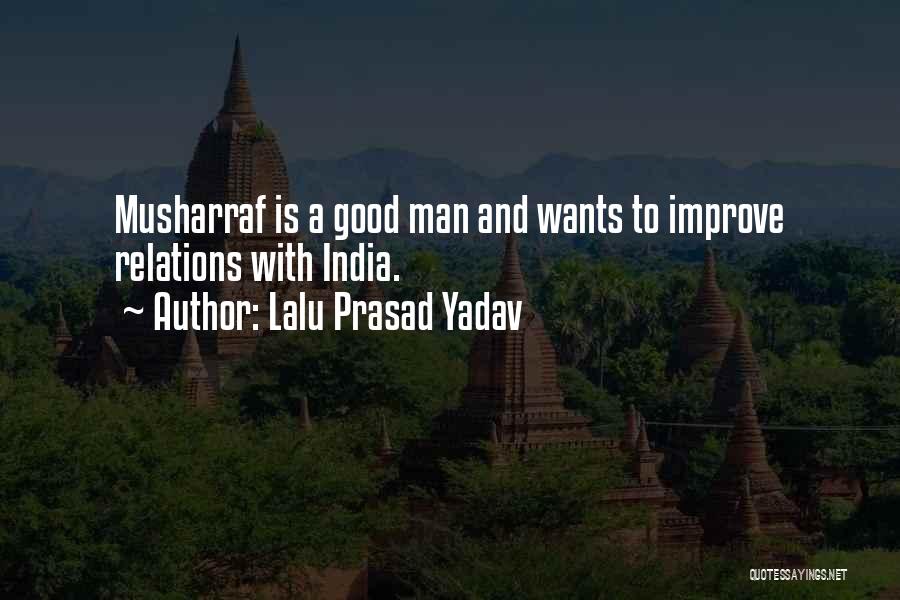 Lalu Prasad Yadav Quotes 932280