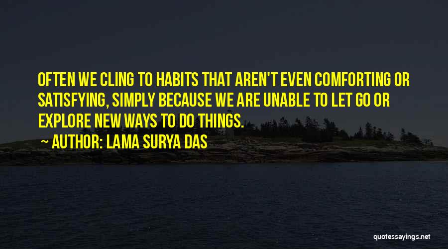 Lama Surya Das Quotes 113866