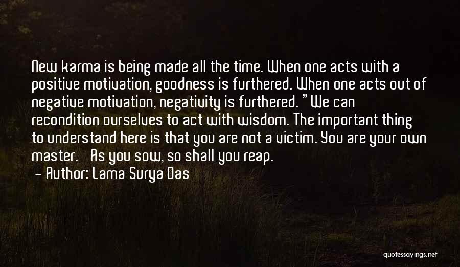 Lama Surya Das Quotes 1142877