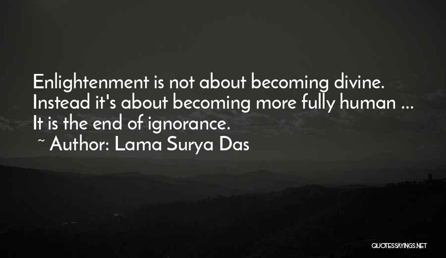 Lama Surya Das Quotes 1562247