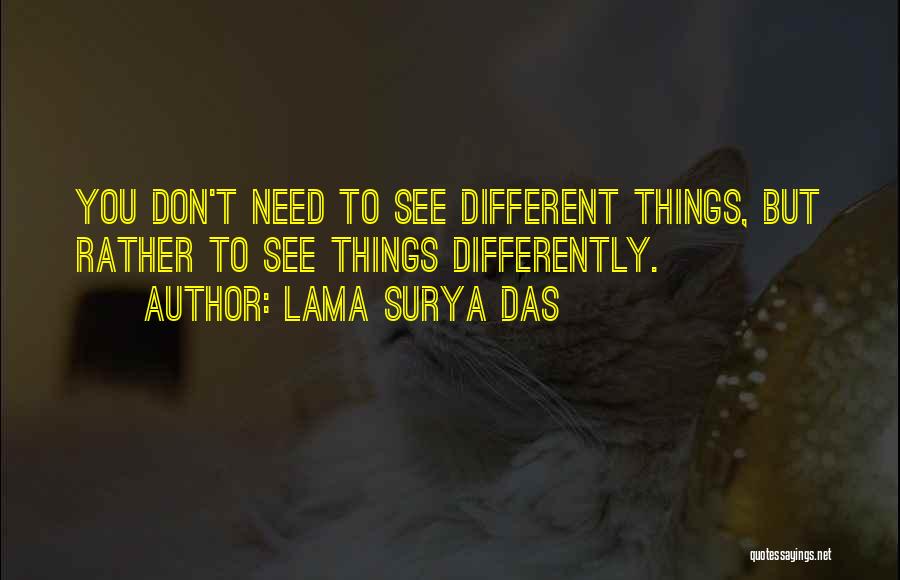 Lama Surya Das Quotes 2005528