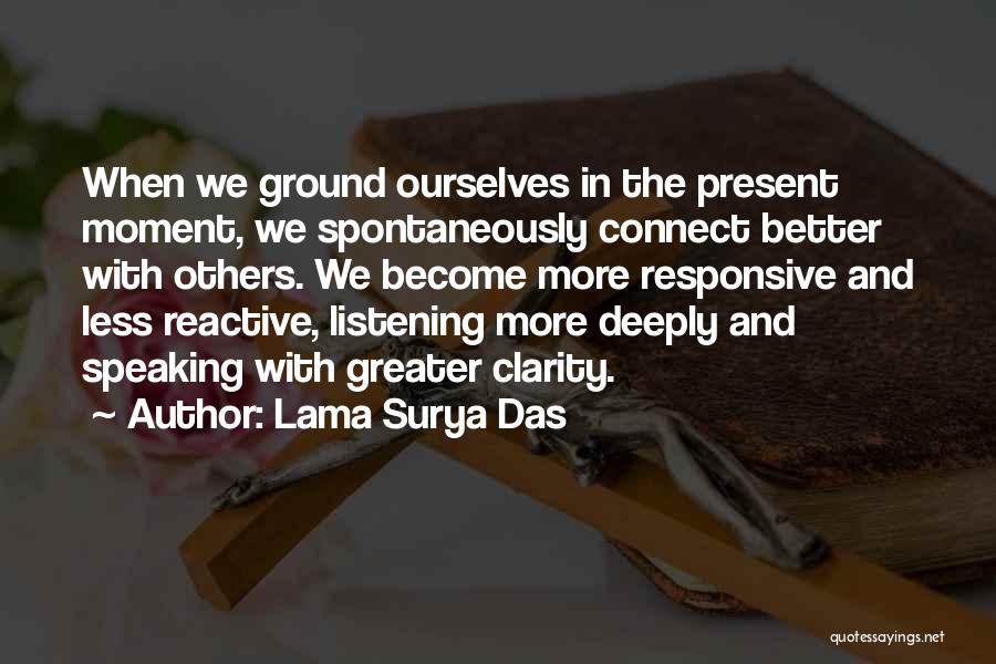 Lama Surya Das Quotes 656695