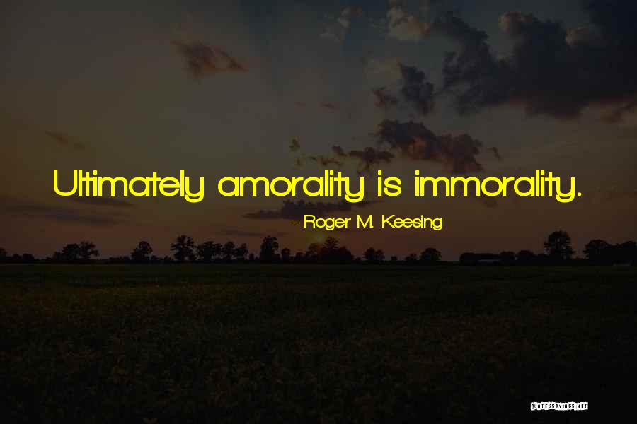Lamacrofit Quotes By Roger M. Keesing Lamacrofit Quotes By Roger M. Keesing