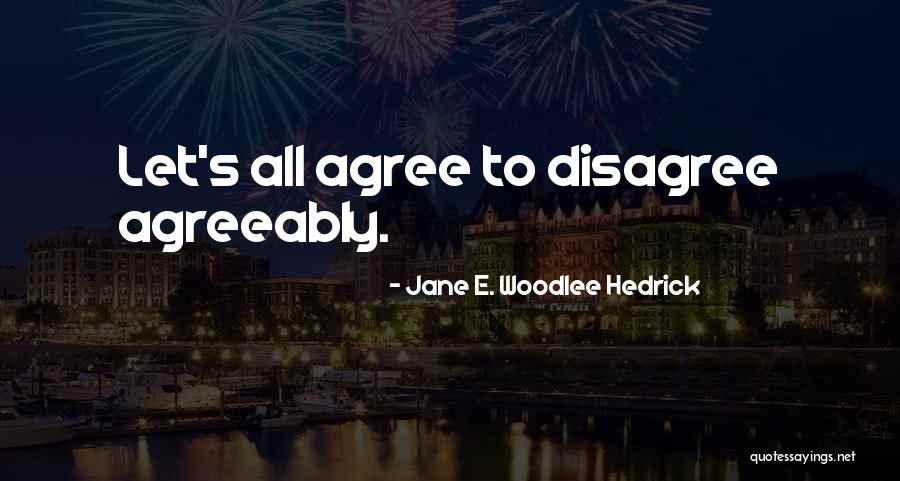 Lamaida Quotes By Jane E. Woodlee Hedrick Lamaida Quotes By Jane E. Woodlee Hedrick