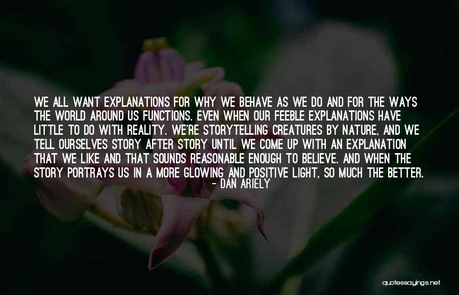 Lamaist Quotes By Dan Ariely Lamaist Quotes By Dan Ariely