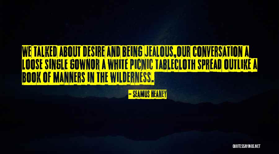 Lamalfa Party Quotes By Seamus Heaney Lamalfa Party Quotes By Seamus Heaney