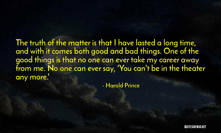 Lamansky Ortho Quotes By Harold Prince Lamansky Ortho Quotes By Harold Prince