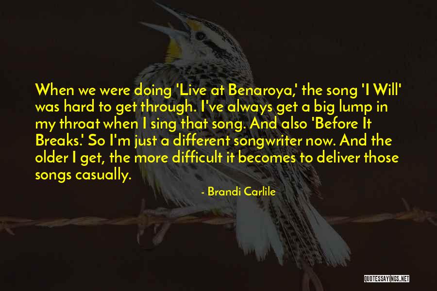 Lamantia 3 Quotes By Brandi Carlile Lamantia 3 Quotes By Brandi Carlile