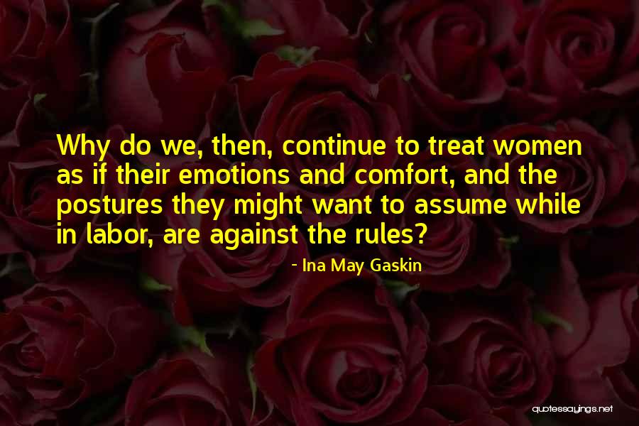 Lamantia Produce Quotes By Ina May Gaskin Lamantia Produce Quotes By Ina May Gaskin