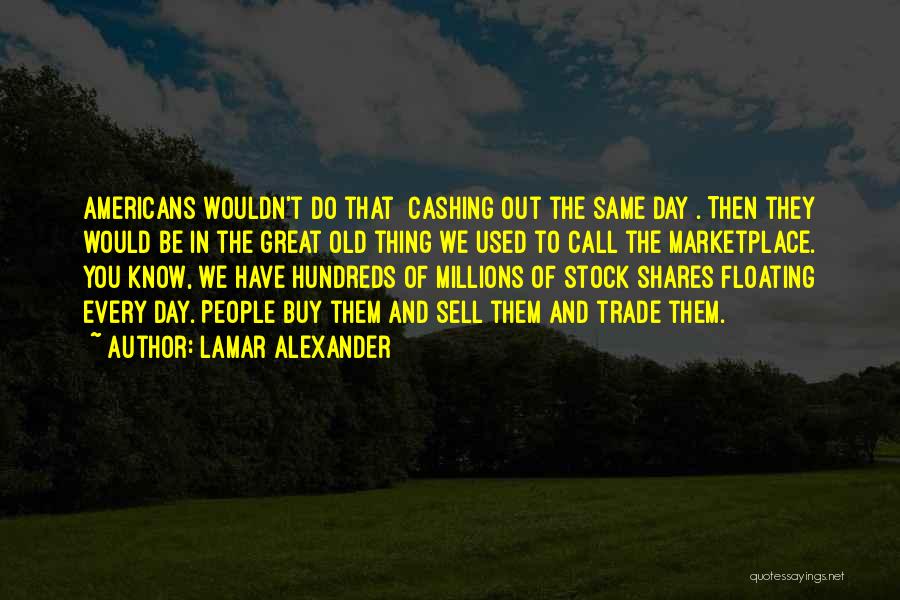 Lamar Alexander Quotes 1970587