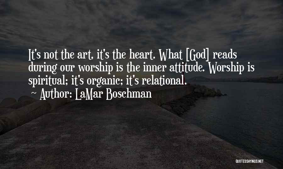 LaMar Boschman Quotes 1204401