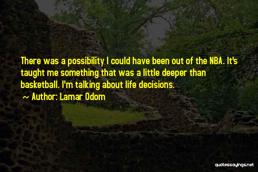 Lamar Odom Quotes 249881