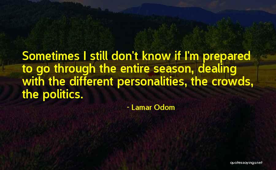 Lamar Odom Quotes 273581 Lamar Odom Quotes 273581