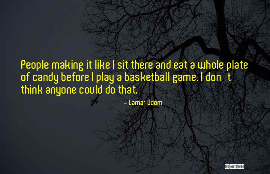 Lamar Odom Quotes 555743