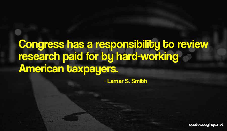 Lamar S. Smith Quotes 1004424