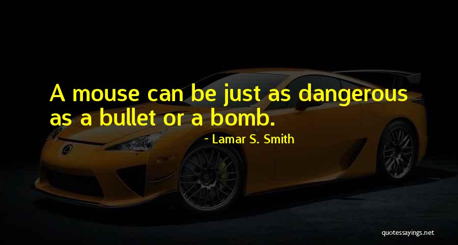 Lamar S. Smith Quotes 1226730