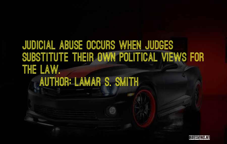 Lamar S. Smith Quotes 1378734