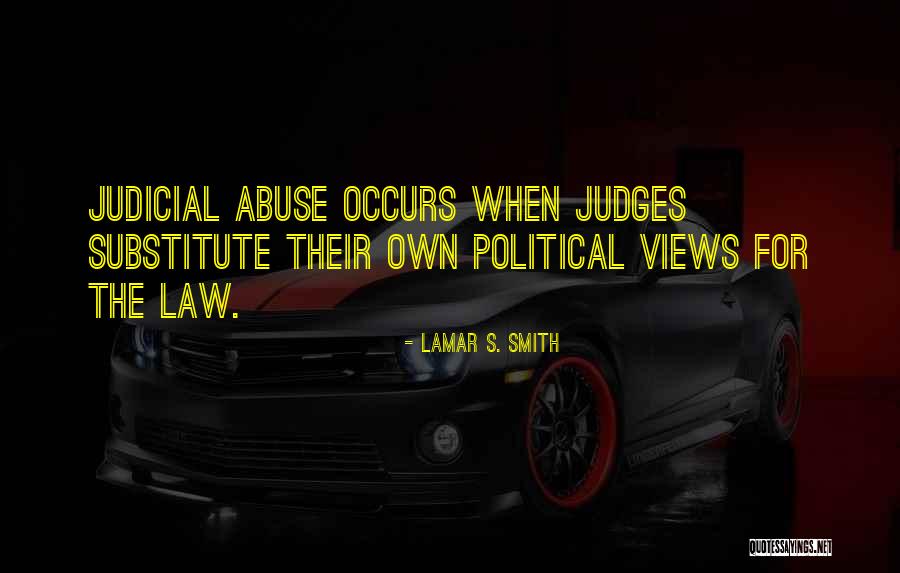 Lamar S. Smith Quotes 1378734