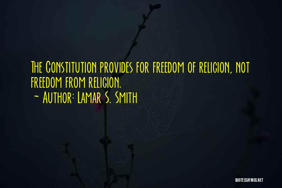 Lamar S. Smith Quotes 1696578