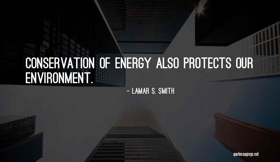 Lamar S. Smith Quotes 2239741 Lamar S. Smith Quotes 2239741