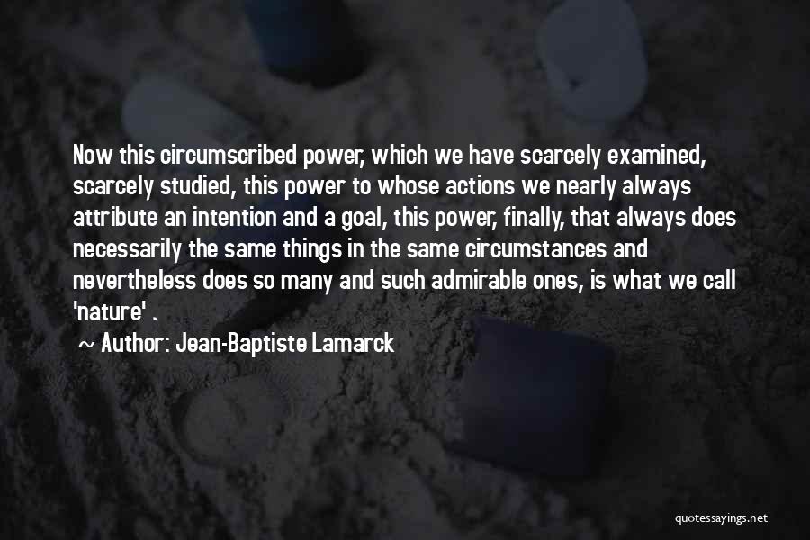 Lamarck Quotes By Jean-Baptiste Lamarck