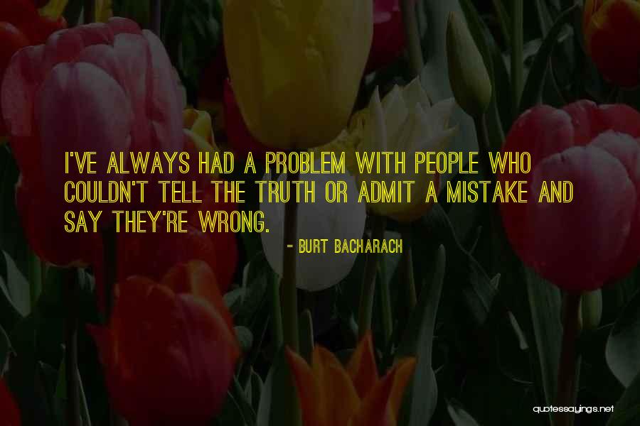Lamarck Theory Quotes By Burt Bacharach Lamarck Theory Quotes By Burt Bacharach
