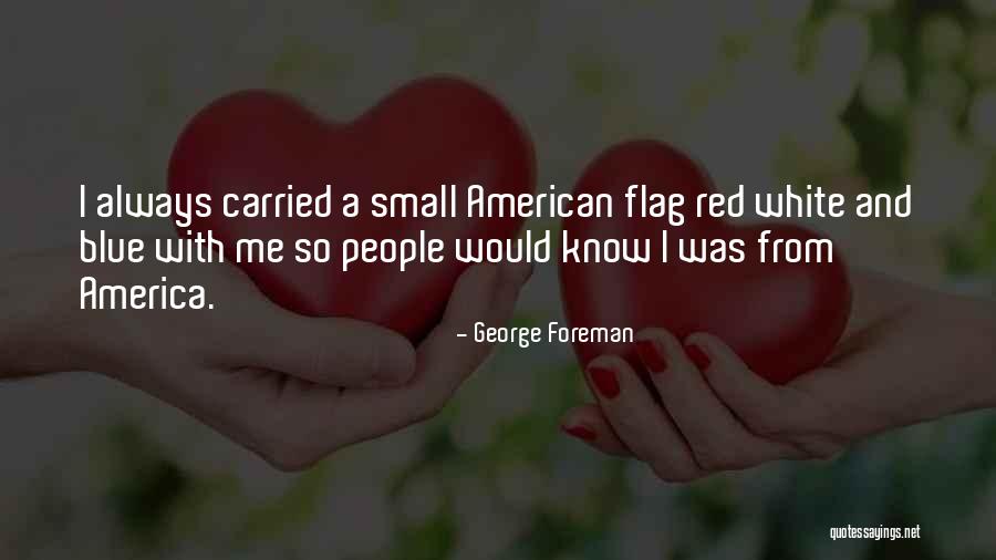 Lamarite Shingles Quotes By George Foreman Lamarite Shingles Quotes By George Foreman