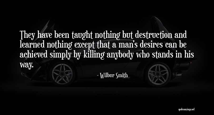 Lamark Angel Quotes By Wilbur Smith Lamark Angel Quotes By Wilbur Smith