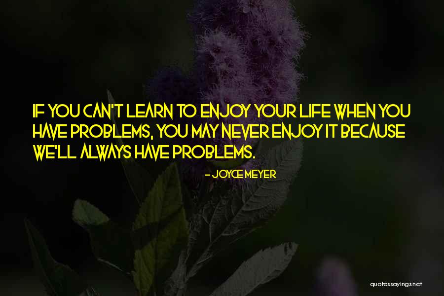 Lamarra Laurent Quotes By Joyce Meyer Lamarra Laurent Quotes By Joyce Meyer