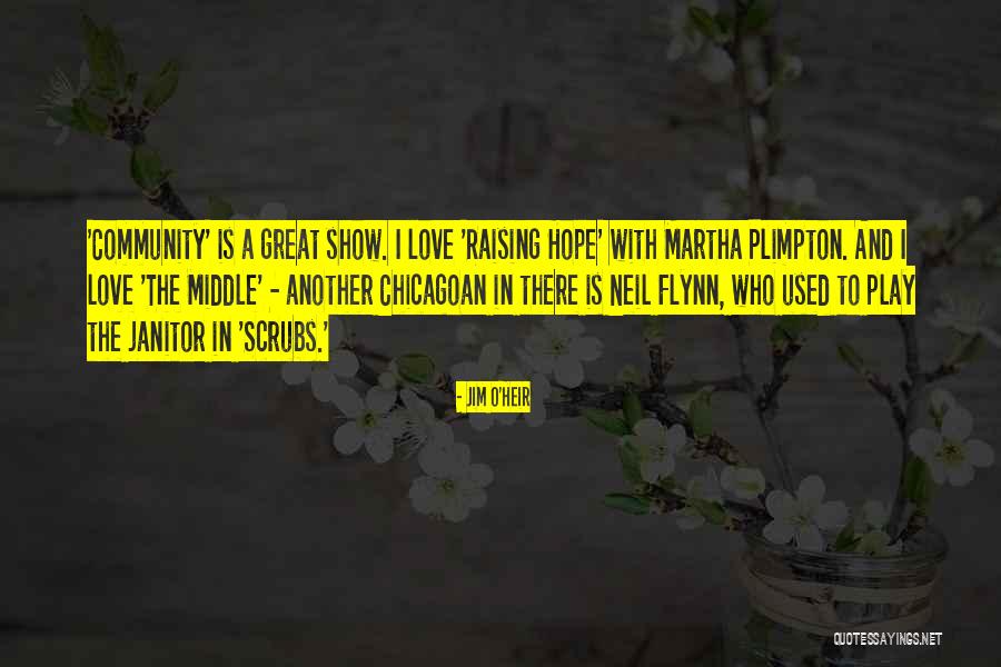 Lamarries Moses Quotes By Jim O'Heir Lamarries Moses Quotes By Jim O'Heir